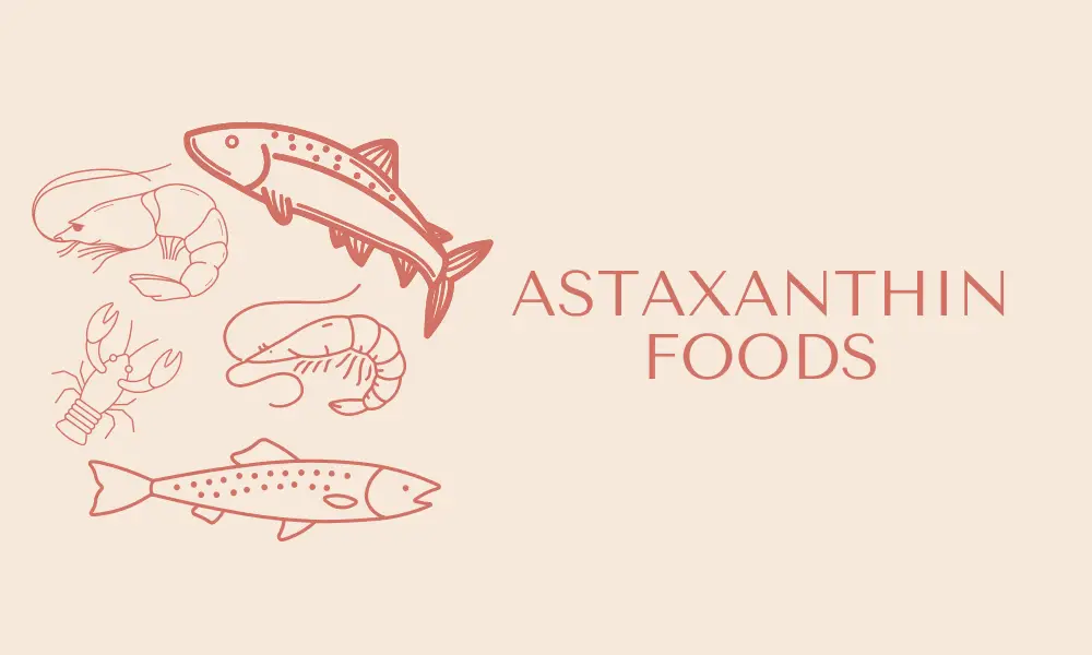 Astaxanthin Foods