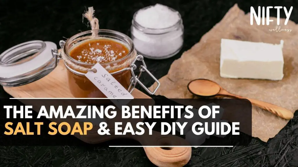 salt soap benefits