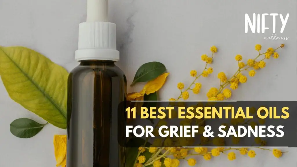 essential oils for grief