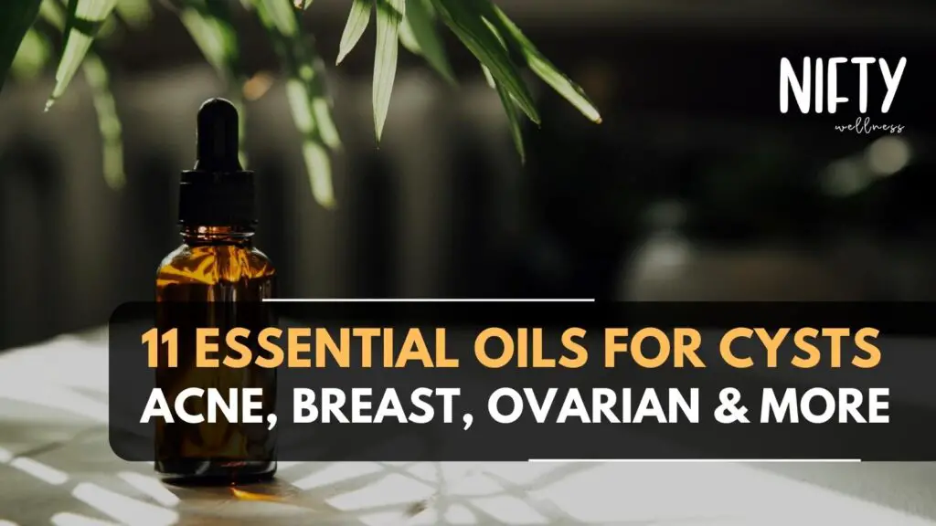essential oils for cysts