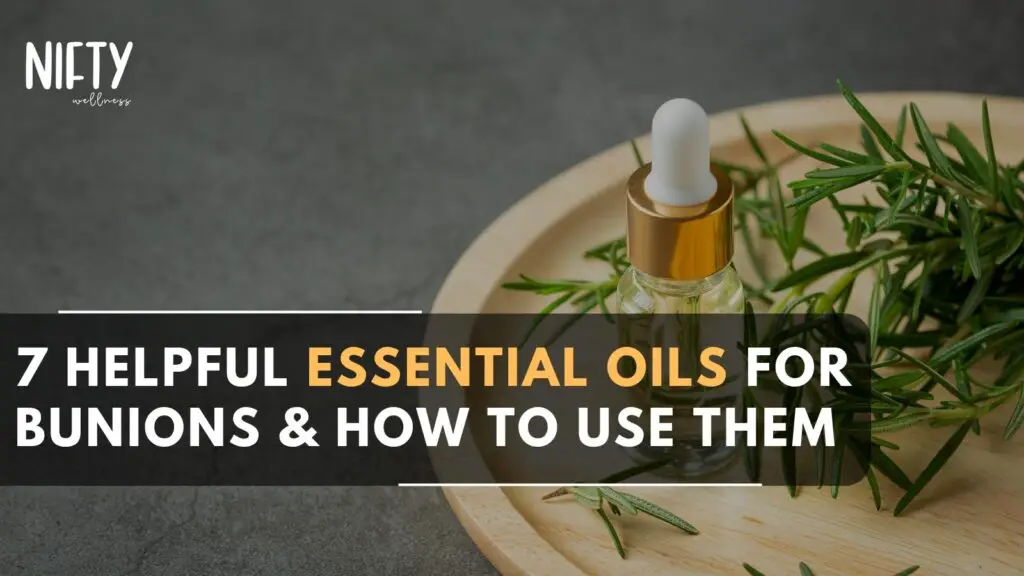 essential oils for bunions