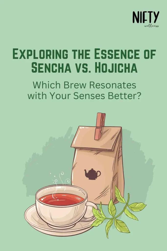 Exploring The Essence Of Sencha vs Hojicha