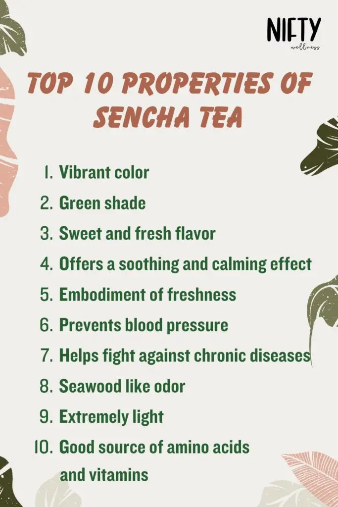 Top 10 Properties Of Sencha Tea