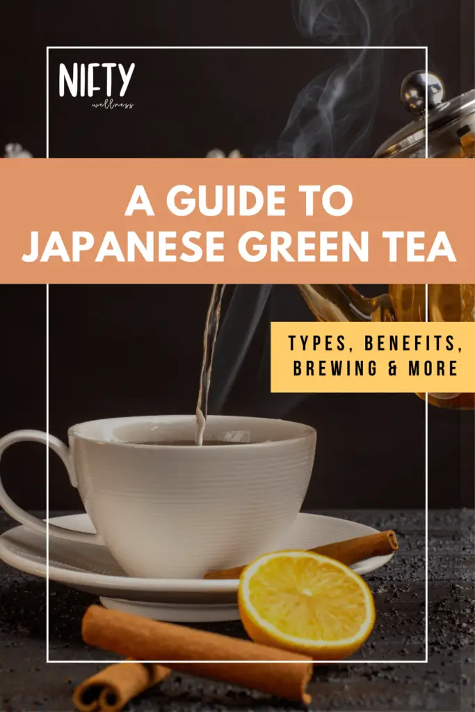 A Guide to Japanese Green Tea