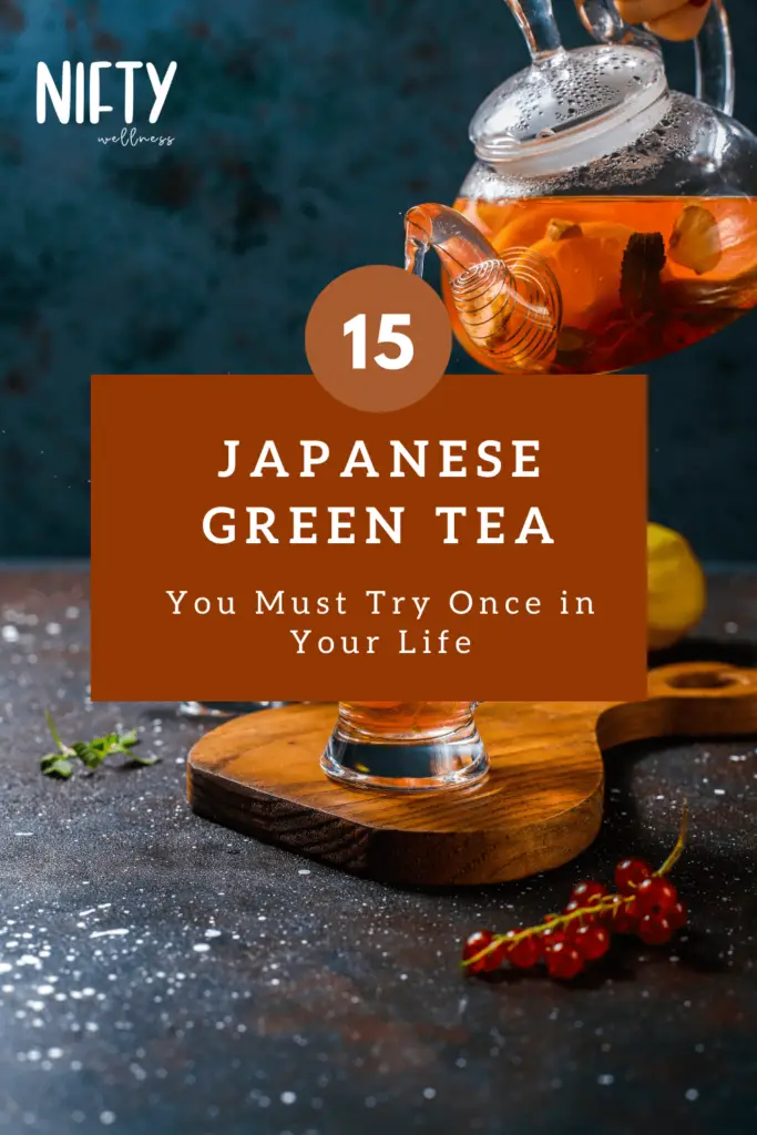 15 Japanese Green Tea