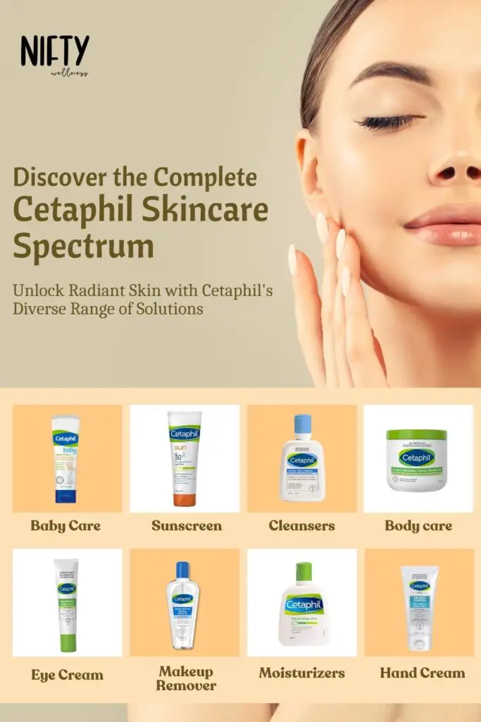 Discover the Complete Cetaphil Skincare Spectrum