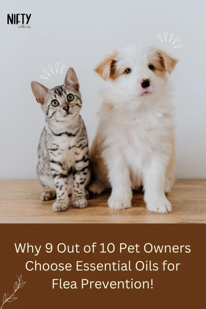 Why 9 Out of 10 Pet Owners Choose Essential Oils for Flea Prevention!