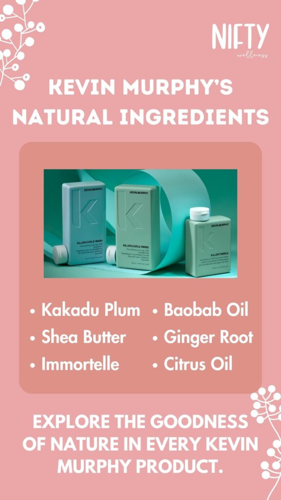 Kevin Murphy’s Natural Ingredients
