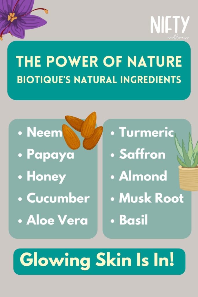 The Power of Nature Biotique's Natural Ingredients