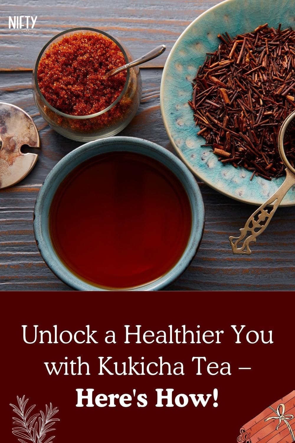 8 Kukicha Tea Benefits, Side Effects & History Nifty Wellness