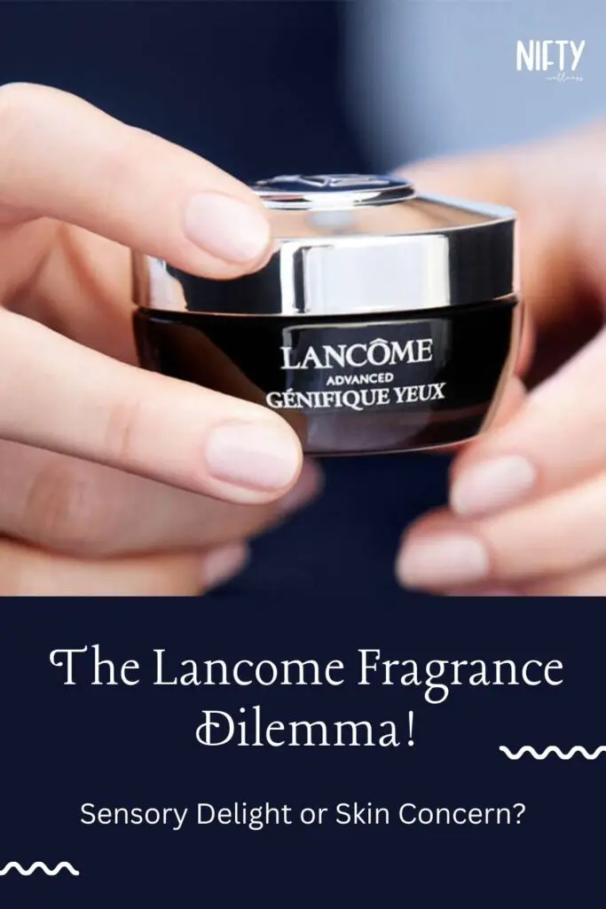 The Lancome Fragrance Dilemma!