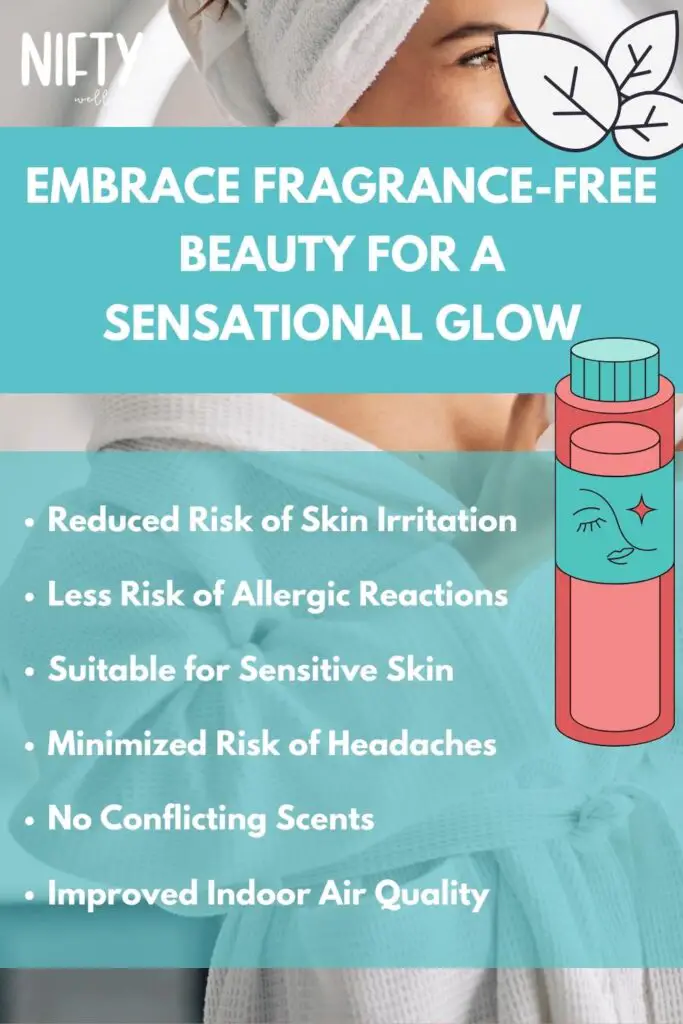 Embrace Fragrance-Free Beauty for a Sensational Glow
