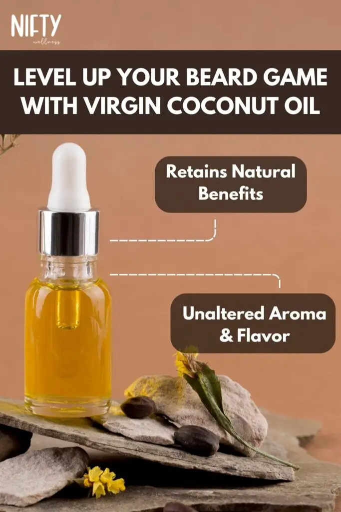 Level Up your Beard Game with Virgin Coconut Oil