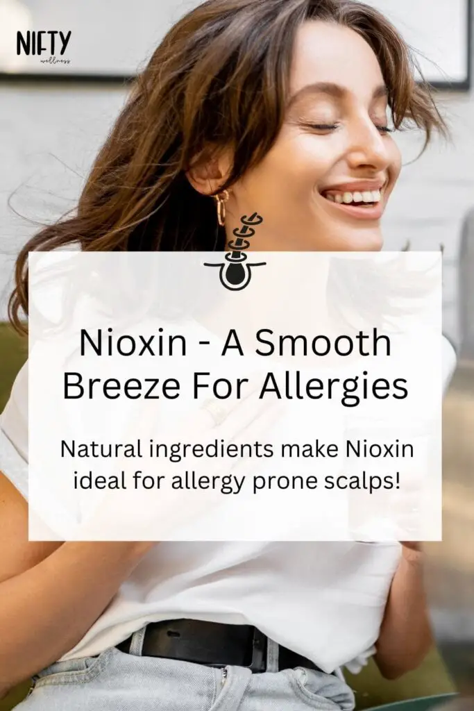 Nioxin - A Smooth Breeze For Allergies