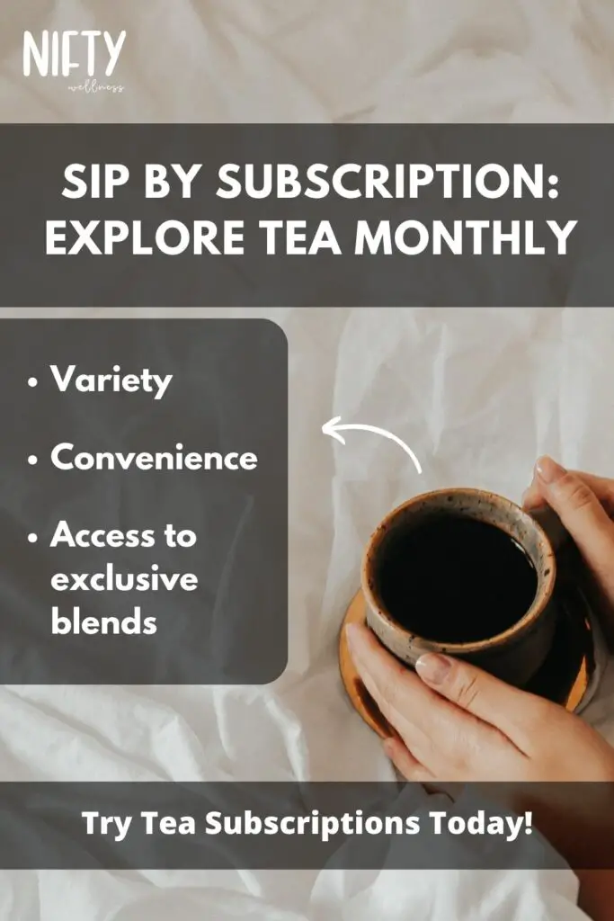 Sip by Subscription: Explore Tea Monthly