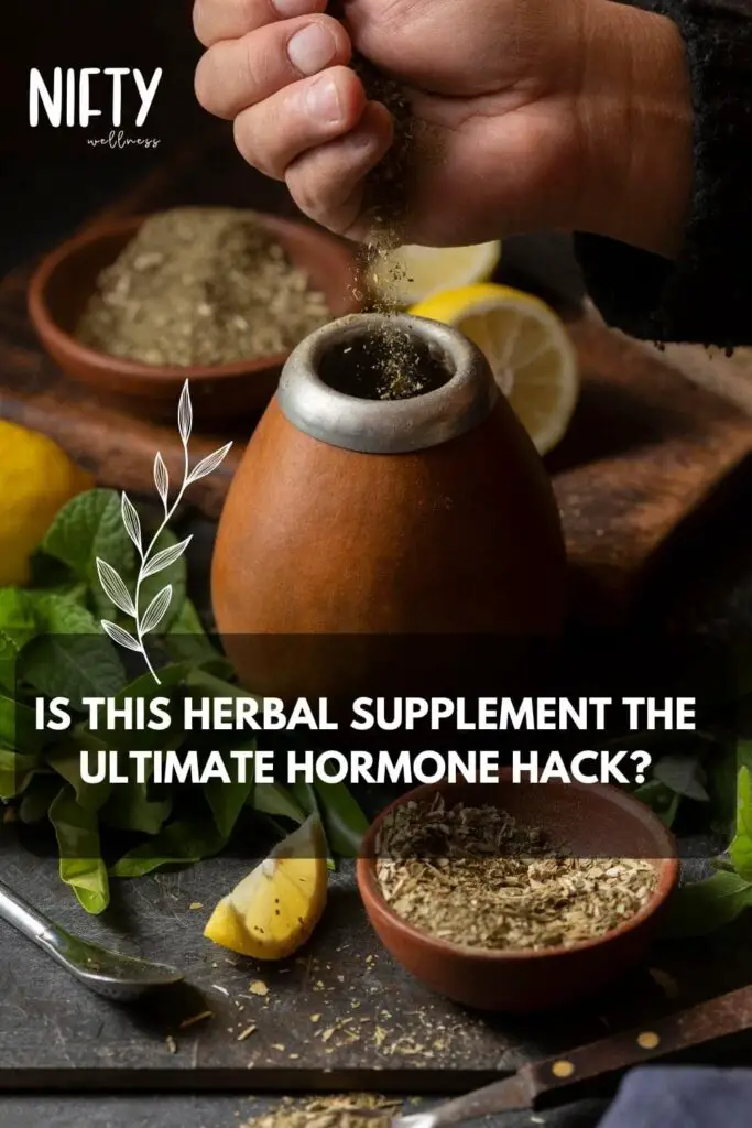 Is This Herbal Supplement the Ultimate Hormone Hack?