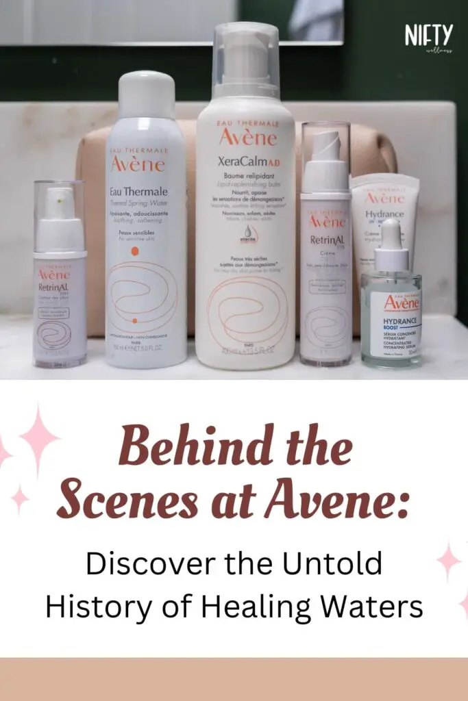 Behind the Scenes at Avene: Discover the Untold History of Healing Waters
