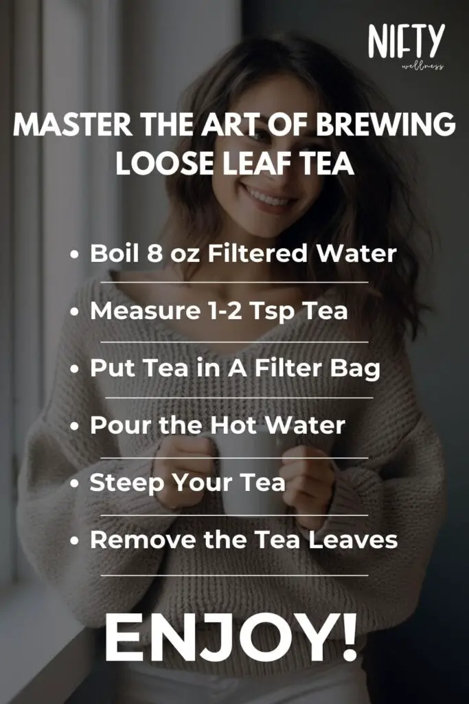 Master the Art of Brewing Loose Leaf Tea