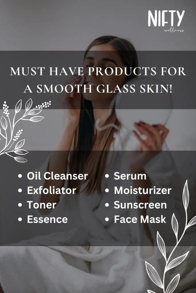 Must Have Products For A Smooth Glass Skin!