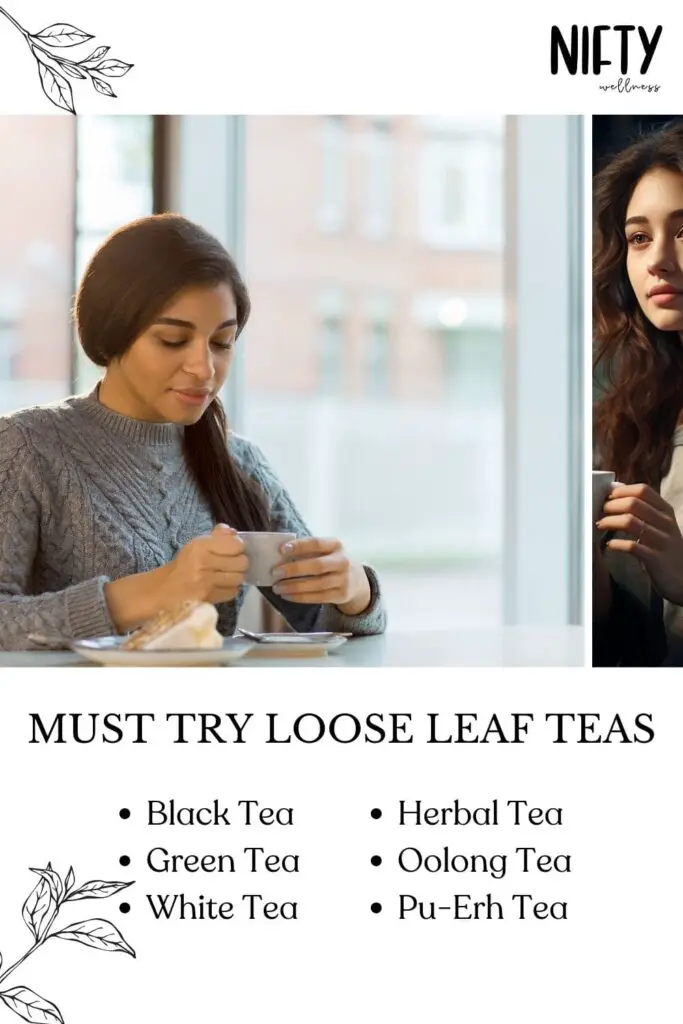Must Try Loose Leaf Teas