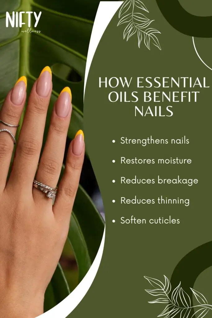 How Essential Oils Benefit Nails