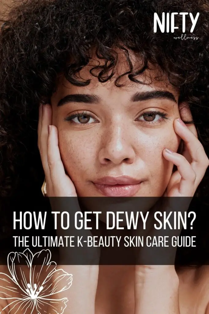 How to Get Dewy Skin? 