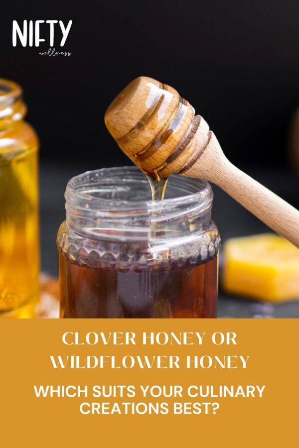 7 Wildflower Honey Benefits, Nutrition & More Nifty Wellness