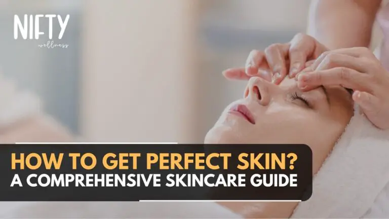 how to get perfect skin