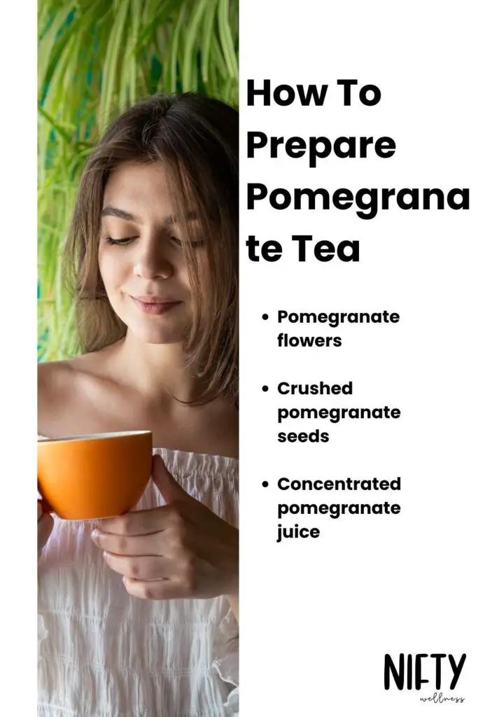 How To Prepare Pomegranate Tea