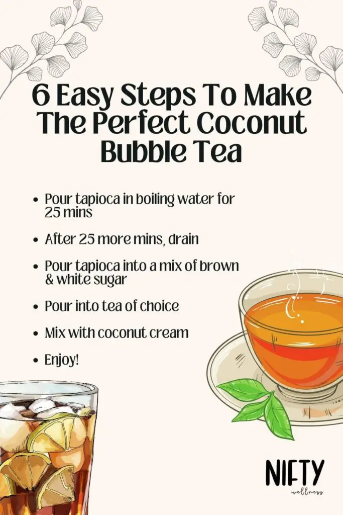 6 Easy Steps To Make The Perfect Coconut Bubble Tea