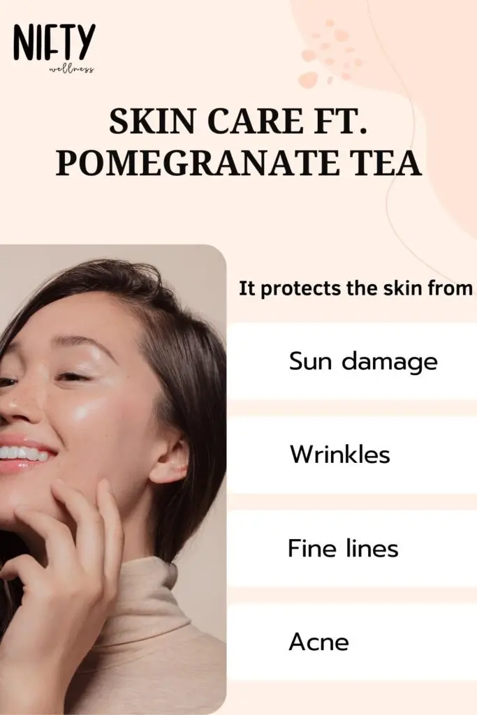 Skin Care ft. Pomegranate Tea