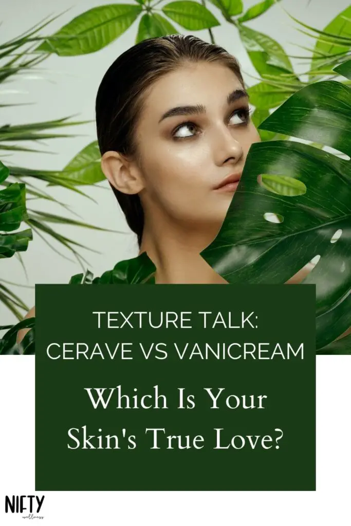 Texture Talk: CeraVe vs Vanicream