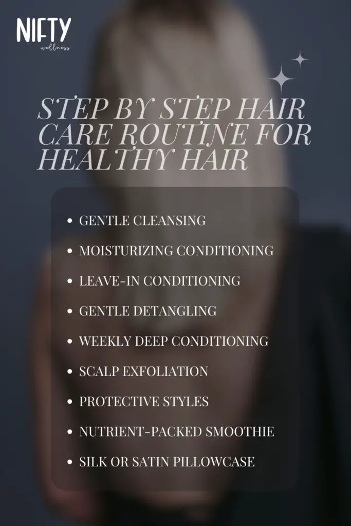 Step By Step Hair Care Routine For Healthy Hair