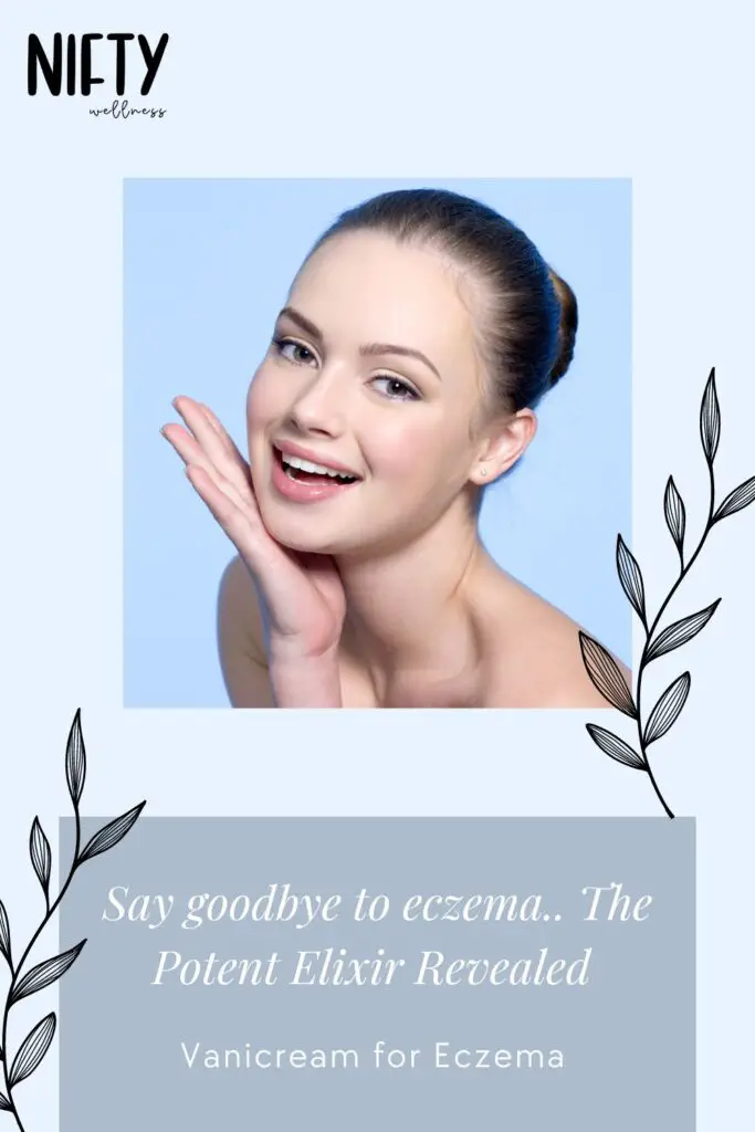 Say goodbye to eczema.. The Potent Elixir Revealed