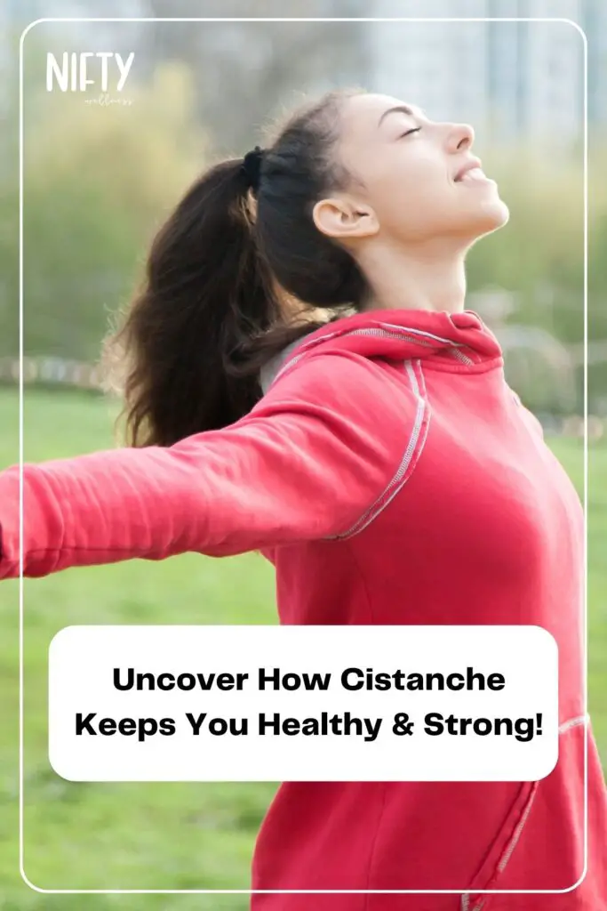 Uncover How Cistanche Keeps You Healthy & Strong!