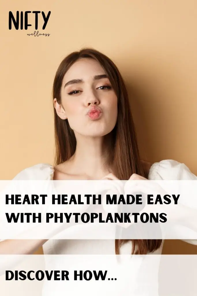 Heart Health Made Easy With Phytoplanktons
