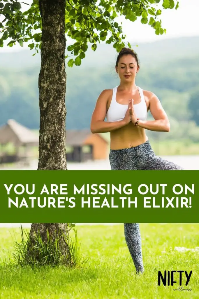 You Are Missing Out on Nature's Health Elixir!
