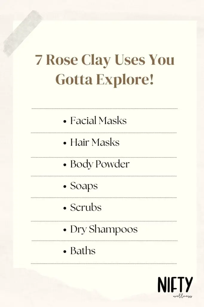 7 Rose Clay Uses You Gotta Explore!
